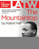 L.A. Theatre Works The Mountaintop