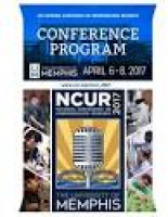 NCUR 2017 Program : University of Memphis by University of Memphis ...
