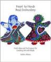 Heart to Hands Bead Embroidery: Robin Atkins: 9780970553898 ...