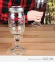 25+ cute Mason jar wine glass ideas on Pinterest | Mason jar wine ...