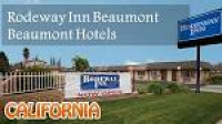 Rodeway Inn Beaumont, Beaumont Hotels - California - YouTube