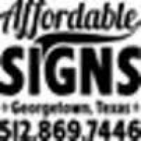 Affordable Signs - Georgetown, TX - Alignable