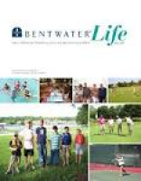 Bentwater Life - June 2013 by Bentwater Sales - issuu
