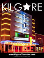2014 Kilgore Chamber Directory by Kilgore Magazine - issuu