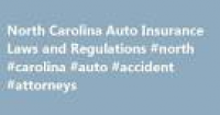 North Carolina Auto Insurance Laws and Regulations #north ...
