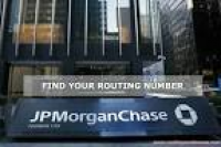Know Your JPMorgan Chase Routing Number & other Information ...