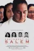 Southwest of Salem: The Story of the San Antonio Four (2016 ...