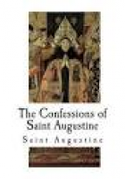 The Confessions of Saint Augustine by Saint Augustine, Paperback ...