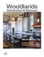 The Woodlands Lifestyles & Homes March 2015 by Lifestyles & Homes ...