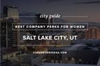 The Best Companies for Women in Salt Lake City, Utah | Career Contessa