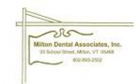 Milton Dental Associates, Inc. - Milton, Vermont | Facebook