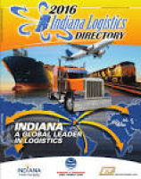 2016 Indiana Logistics Directory by Ports of Indiana - issuu