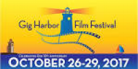 Gig Harbor Film Festival 2017 Tickets, Thu, Oct 26, 2017 at 6:00 ...
