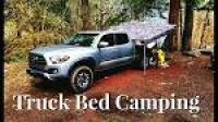 Camping on the Truck Bed of a 2017 Tacoma TRD Off Road - YouTube